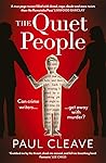 The Quiet People by Paul Cleave The Quiet People by Paul Cleave