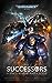 The Successors: A Space Marine Anthology