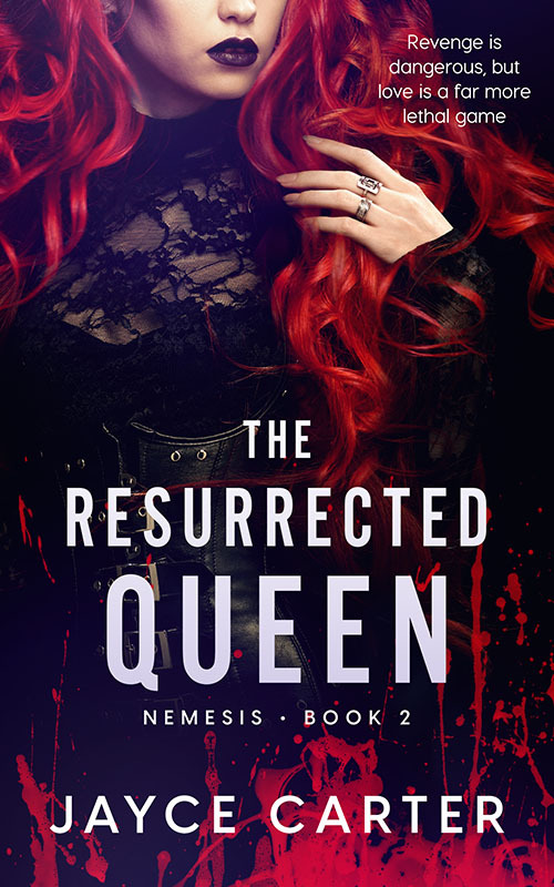 The Resurrected Queen (Nemesis, #2)