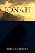 JONAH: REBELLION, REPENTANC...