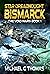 Star Dreadnought Bismarck (...