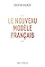 Le Nouveau Modèle français by David Djaïz