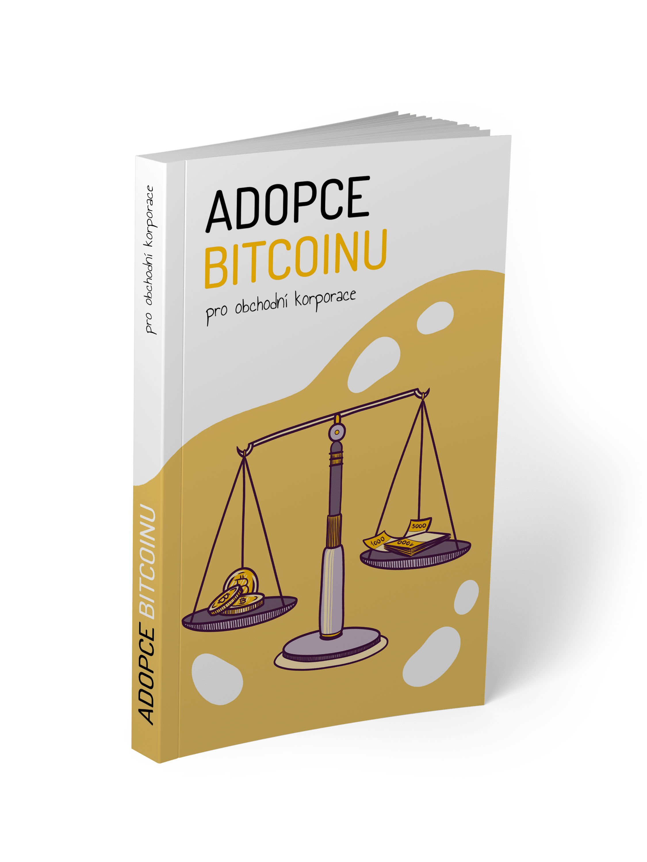 Adopce bitcoinu pro obchodní korporace