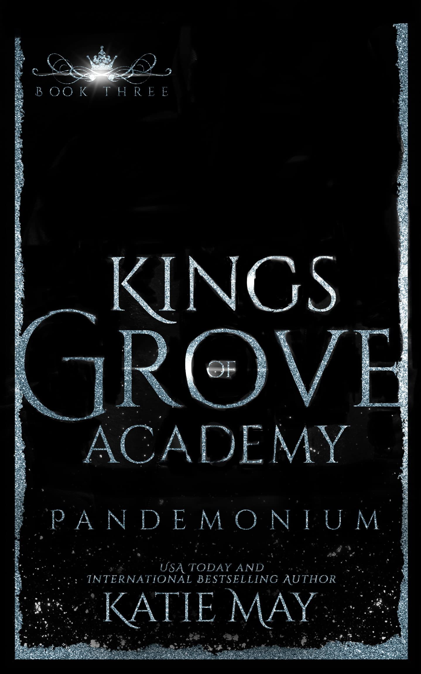 Pandemonium (Kings of Grove Academy #3)