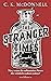The Stranger Times (The Stranger Times, #1)