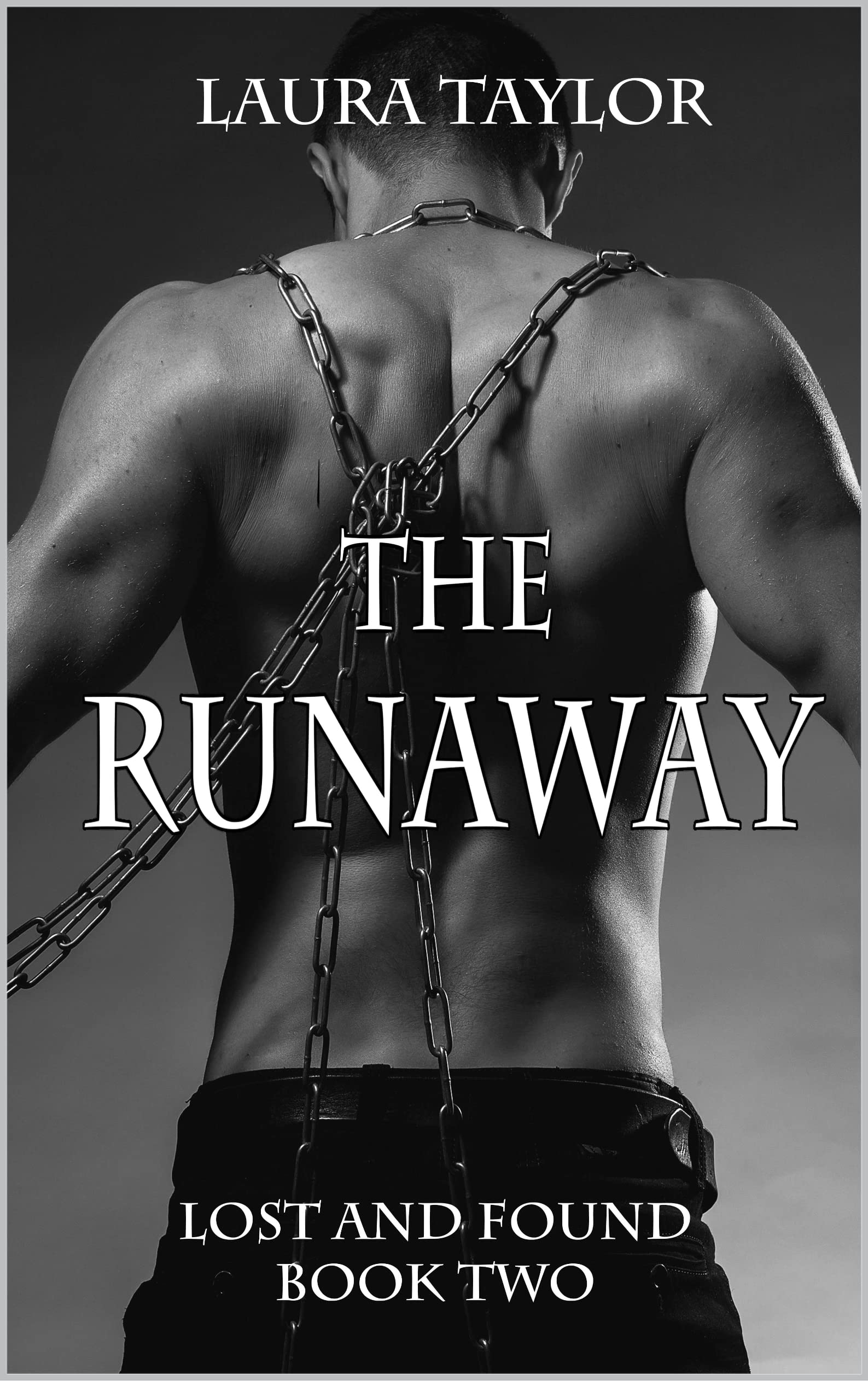 The Runaway (Lost and Found #2)
