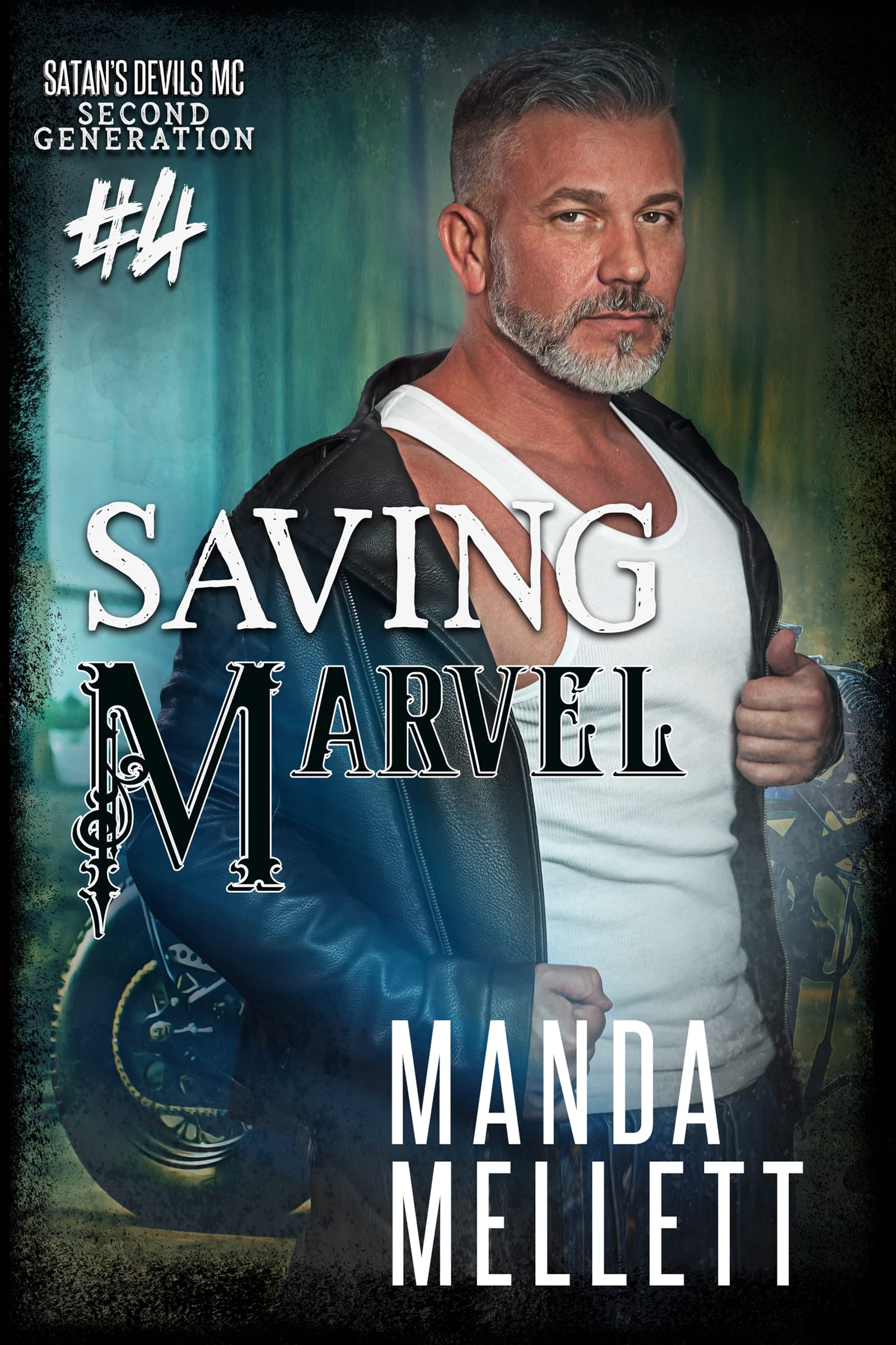 Saving Marvel (Satan's Devils MC: Second Generation #4)