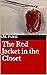 The Red Jacket in the Closet by S.M. Parsi