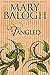 Tangled by Mary Balogh