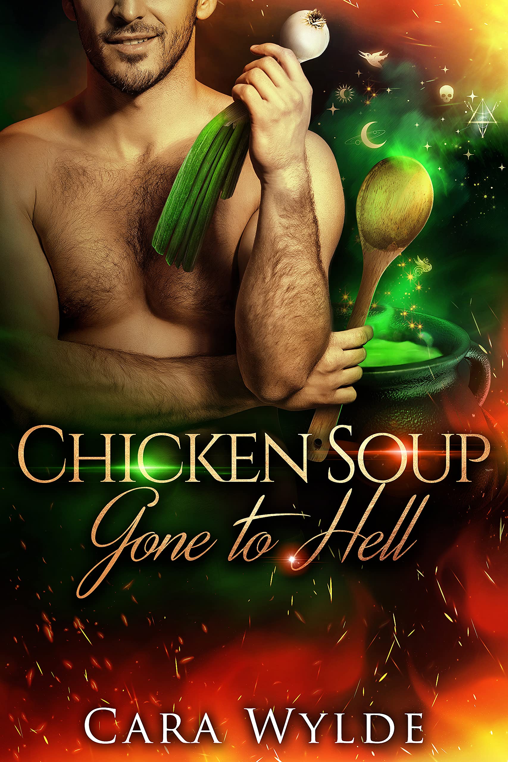 Chicken Soup Gone to Hell (Of Food and Other Demons #1)