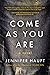 Come As You Are