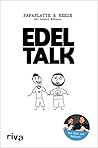 Edeltalk: Das Buc...