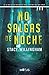 No salgas de noche