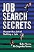 Job Search Secrets: Master ...