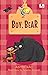 Boy, Bear (Hook Books): It'...
