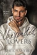 Unexpected Lovers (Work Husbands #1)