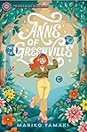 Anne of Greenville by Mariko Tamaki Anne of Greenville by Mariko Tamaki