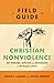 Field Guide to Christian No...