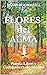 Flores del Alma: Poesía Lib...
