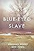 Blue-Eyed Slave by Marshall Highet