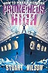 How to Make a Monster (Prometheus High, #1)