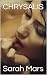 Chrysalis: An Erotica Short...