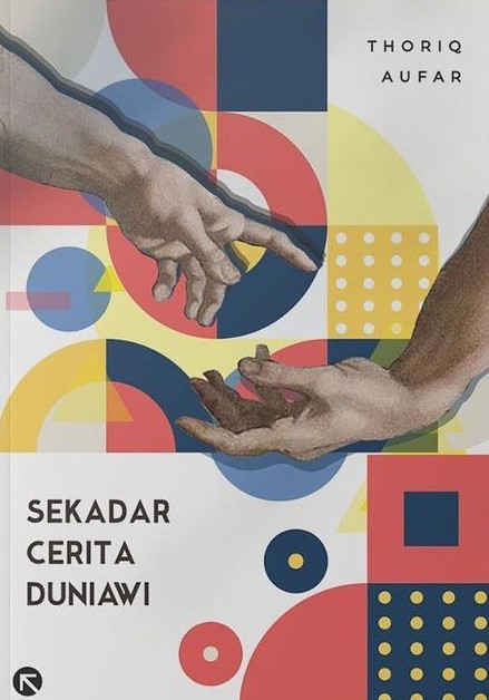 Sekadar Cerita Duniawi (Paperback)