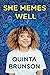 She Memes Well Signed Edition by Quinta Brunson