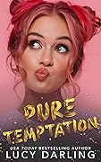 Pure Temptation