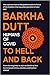 To Hell And Back by Barkha Dutt