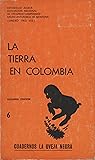La tierra en Colo...