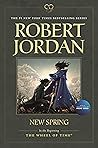 New Spring by Robert Jordan