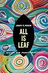 All Is Leaf: Essa...