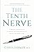 The Tenth Nerve by Chris  Honey