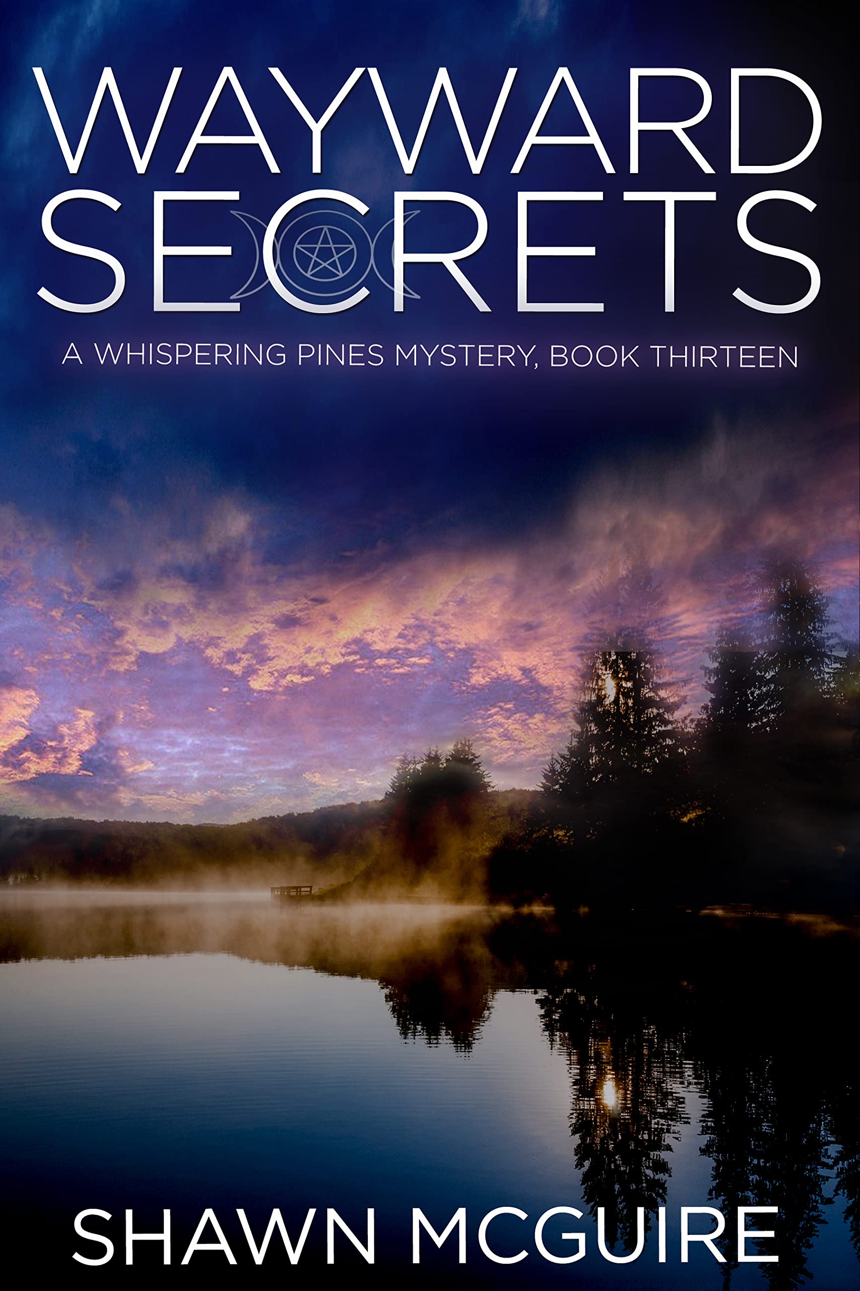 Wayward Secrets (Whispering Pines Mystery #13)