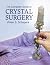 The Complete Guide To Cryst...