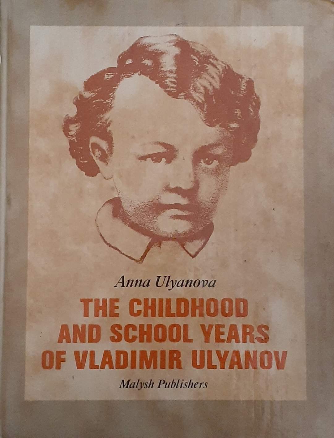 The childhood and school years of vladimir ulyanov