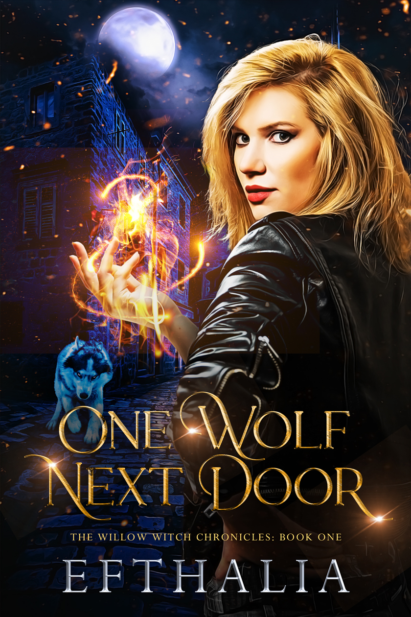 One Wolf Next Door (The Willow Witch Chronicles, #1)
