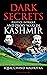 Dark Secrets by Iqbal Chand Malhotra