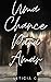 Uma Chance Para Amar