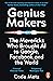 Genius Makers: The Mavericks Who Brought A.I. to Google, Facebook, and the World