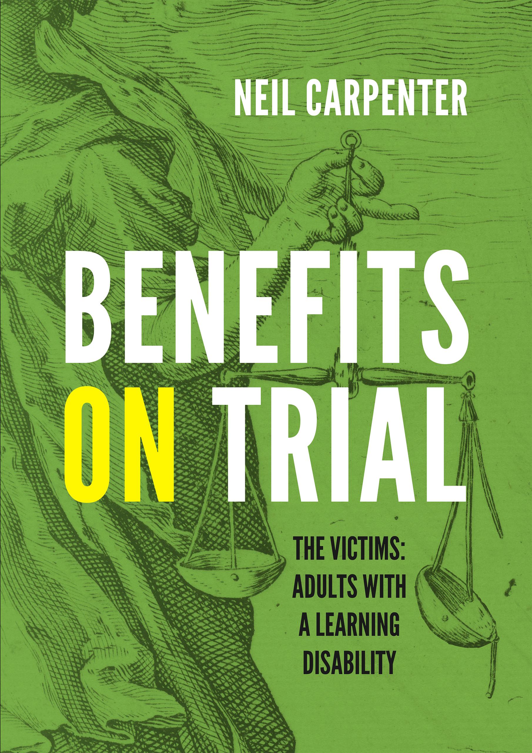 Benefits on Trial