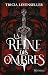La Reine des ombres (The Sh...