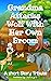 Grandma Attacks Wolf With Her Own Broom A Short Story Tribute by Jeromy Wensley