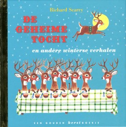 De geheime tocht en andere winterse verhalen (Hardcover)