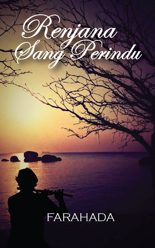 Renjana Sang Perindu