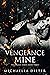 Vengeance Mine (Vengeance S...