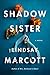 Shadow Sister