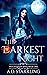 The Darkest Night (Witch Queen, #1)