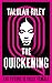 The Quickening